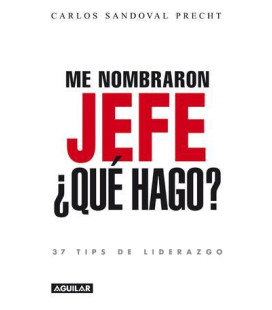 Me nombraron jefe: ¿Qué...