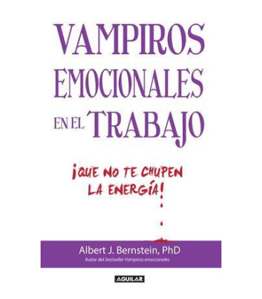 Vampiros emocionales en el trabajo