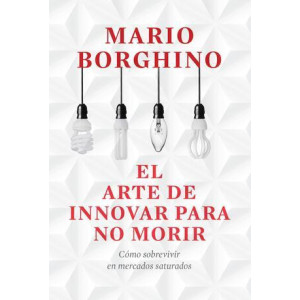 El arte de innovar para no morir