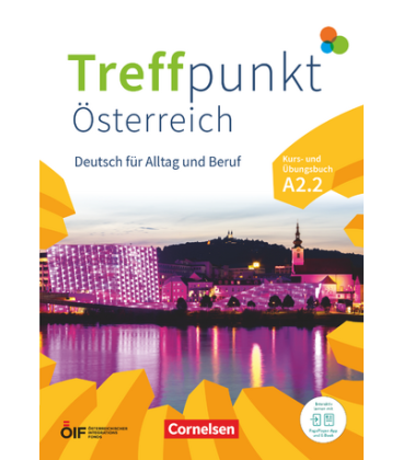 Treffpunkt Österreich A2.2 Kurs- und Übungsbuch