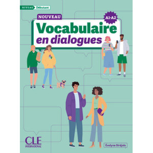 Nouveau Vocabulaire en dialogues - Débutant