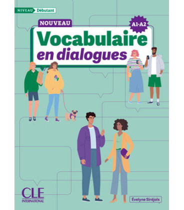 Nouveau vocabulaire en dialogues débutant