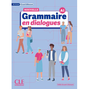 Nouvelle grammaire en dialogues – Grand débutant