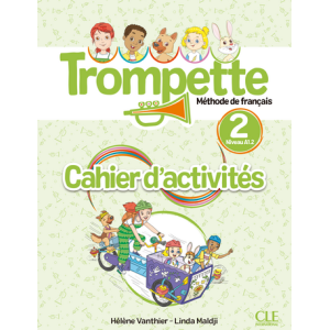 Trompette 2 – Cahier d’activités
