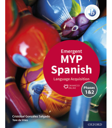 Emergent MYP Spanish. Phases 1&2