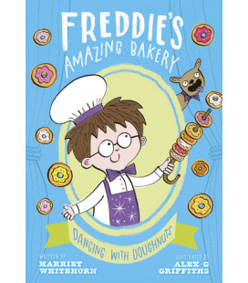 Freddie's Amazing Bakery:...