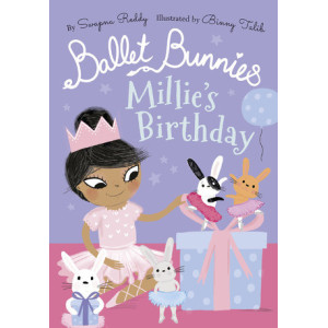 Ballet Bunnies: Millie's Birthday