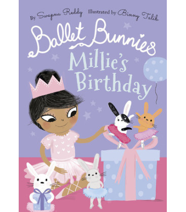 Ballet Bunnies: Millie's Birthday
