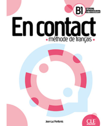 En contact B1  - Livre de l'élève