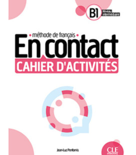 En contact B1 – Cahier...