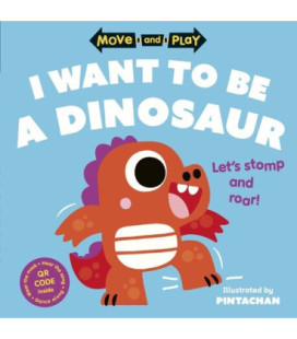 Move and Play: I Want to Be...