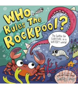 Who Rules the Rockpool?