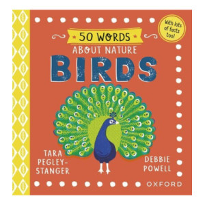 50 Words About Nature: Birds