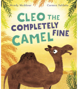 Cleo the Completely Fine Camel