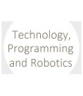 Technology, Programming and Robotics